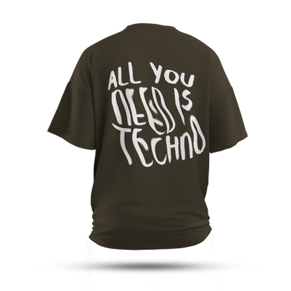 All You Need is Techno Oversized T-Shirt (Dark)