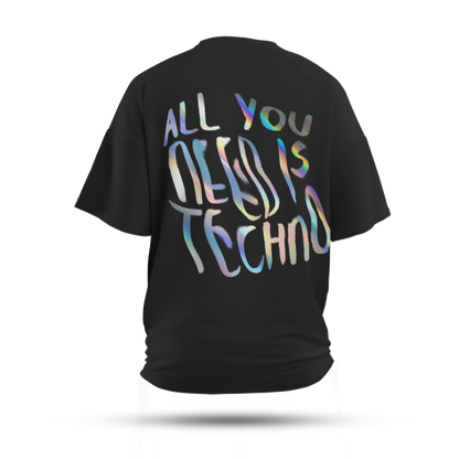 All You Need is Techno Oversized T-Shirt (Rainbow Reflective)