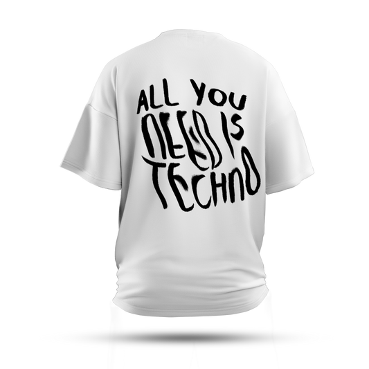 All You Need is Techno Oversized T-Shirt (Light)