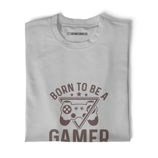 Born To Be A Gamer Round Neck T-Shirt