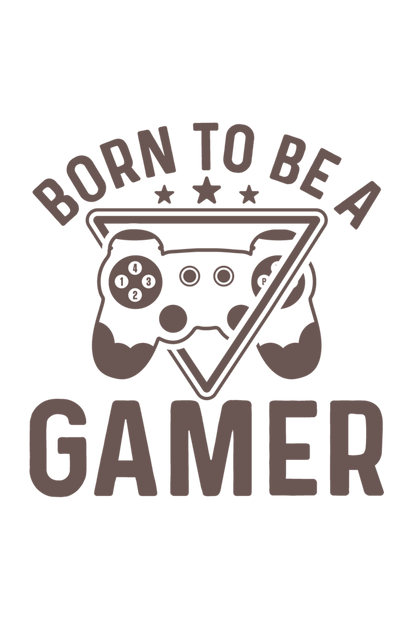 Born To Be A Gamer Round Neck T-Shirt